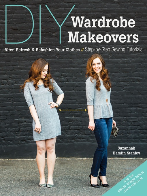 Title details for DIY Wardrobe Makeovers by Suzannah Hamlin Stanley - Wait list